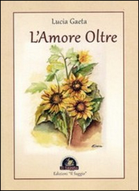 L'amore oltre