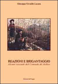 Reazioni e brigantaggio. Alcune vicende del contado di Molise