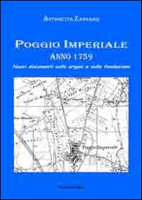 Poggio imperiale. Anno 1759