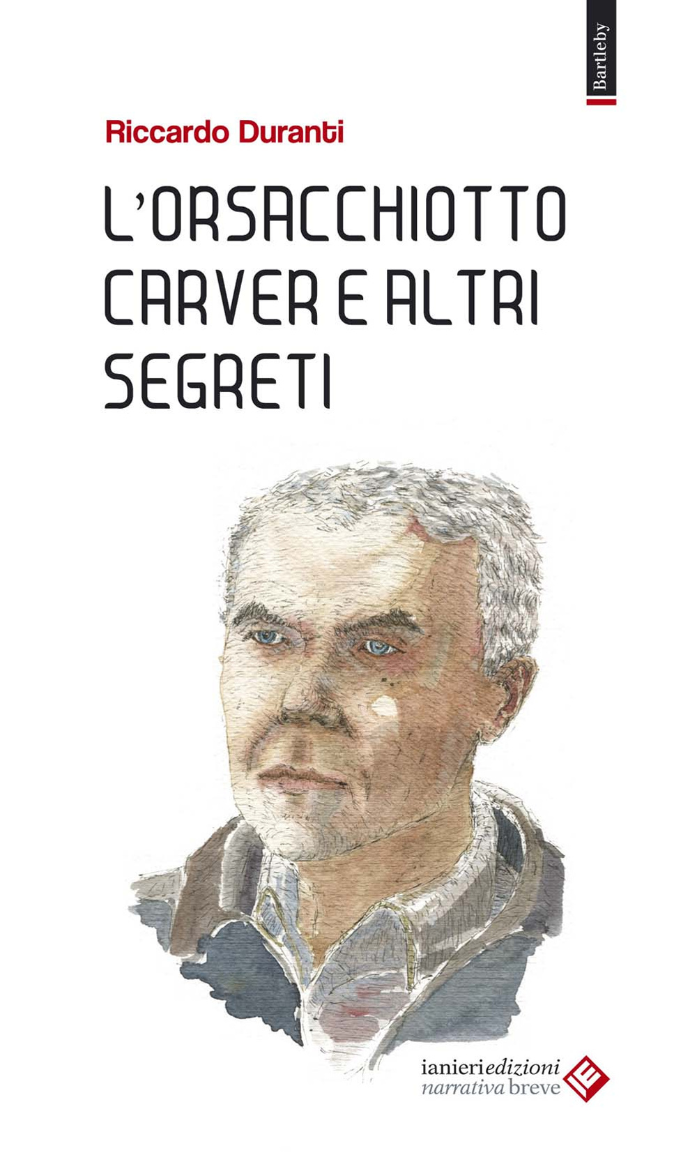 L'orsacchiotto Carver e altri segreti