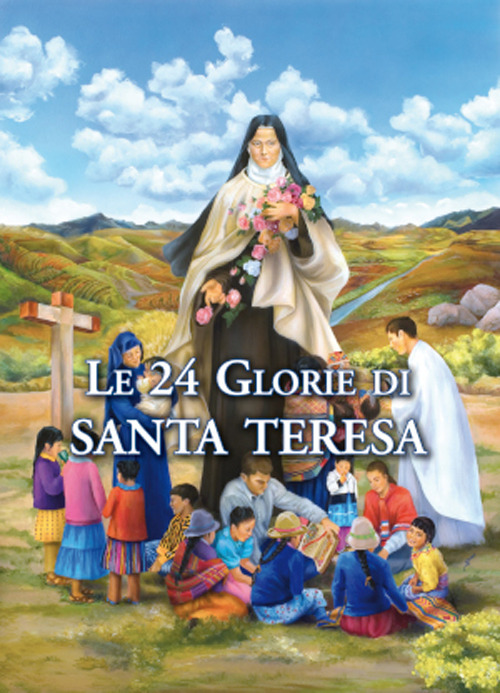 Le 24 glorie di Santa Teresa