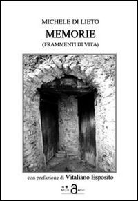 Memorie (frammenti di vita)