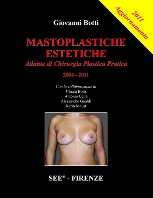 Mastoplastiche estetiche. Aggiornamento 2011
