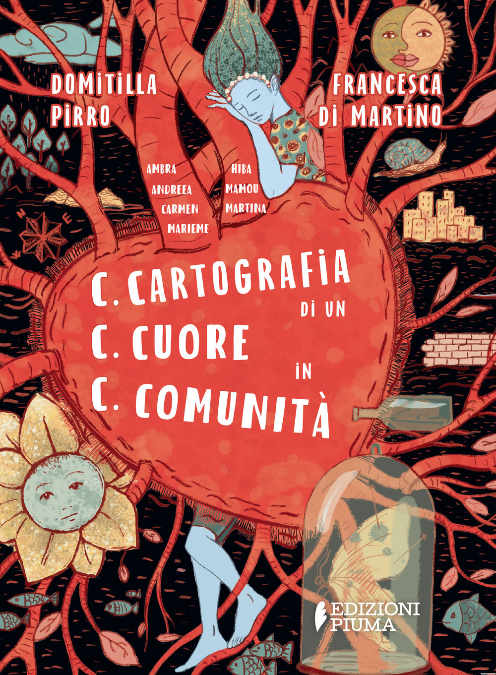 C.C.C. Cartografia di un cuore in comunità. Ediz. a colori