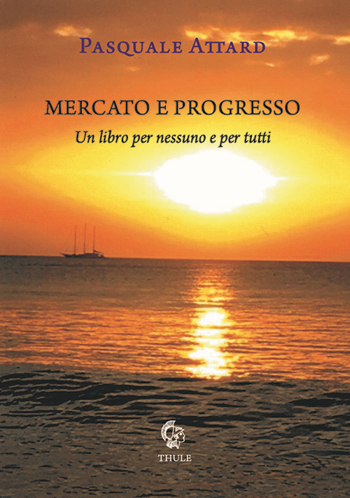 Mercato e progresso