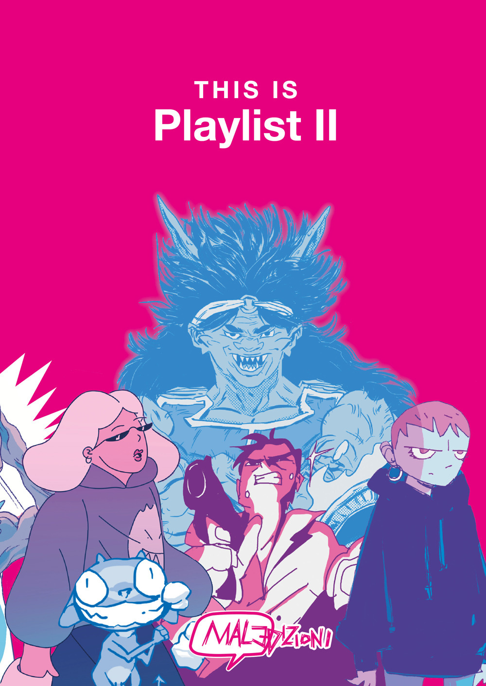 This is playlist. Vol. 2