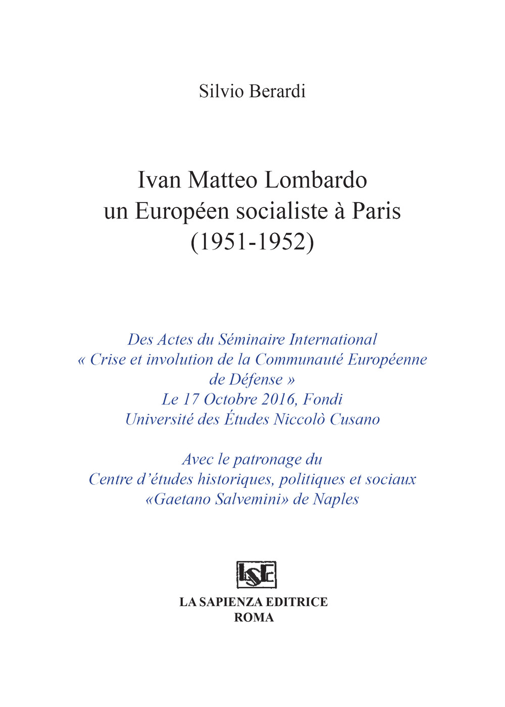 Ivan Matteo Lombardo un européen socialiste a Paris (1951-1952)