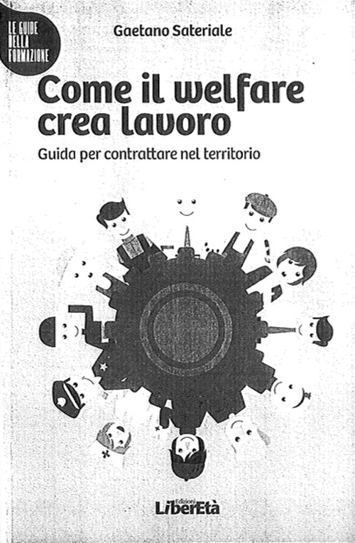 Come il welfare crea lavoro