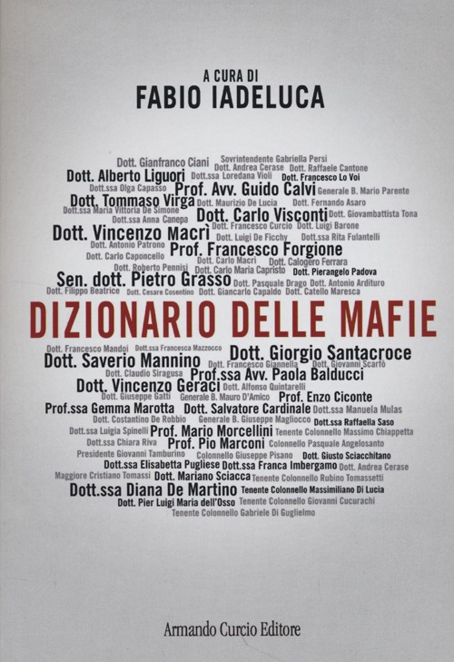 Dizionario delle mafie. Con CD-ROM