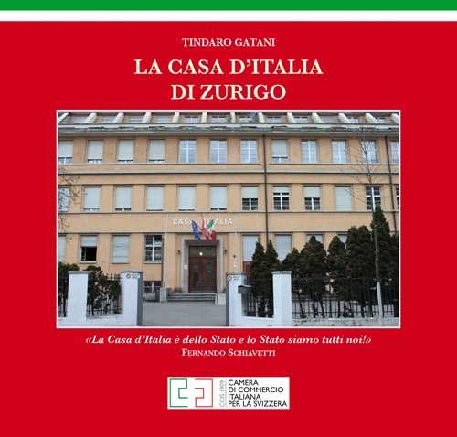 La casa d'Italia di Zurigo. Storia dell'edificio