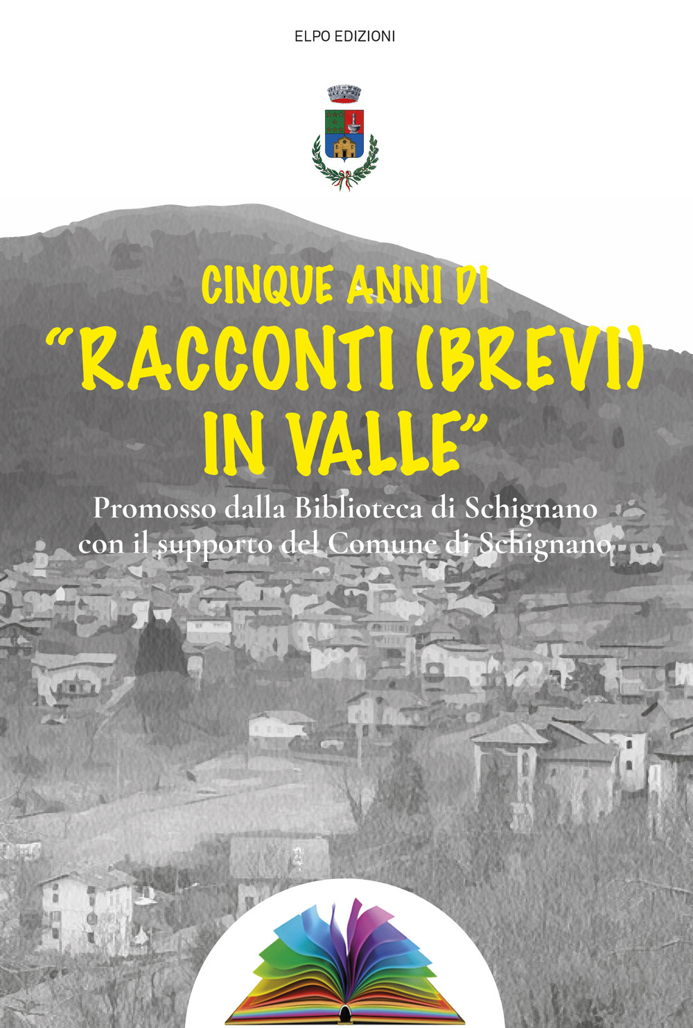 Cinque anni di «racconti (brevi) in valle»