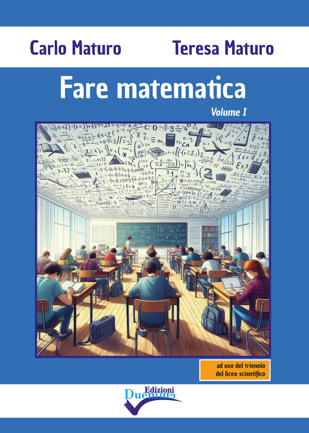 Fare matematica. Vol. 1