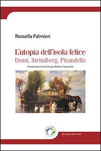 L'utopia dell'isola felice