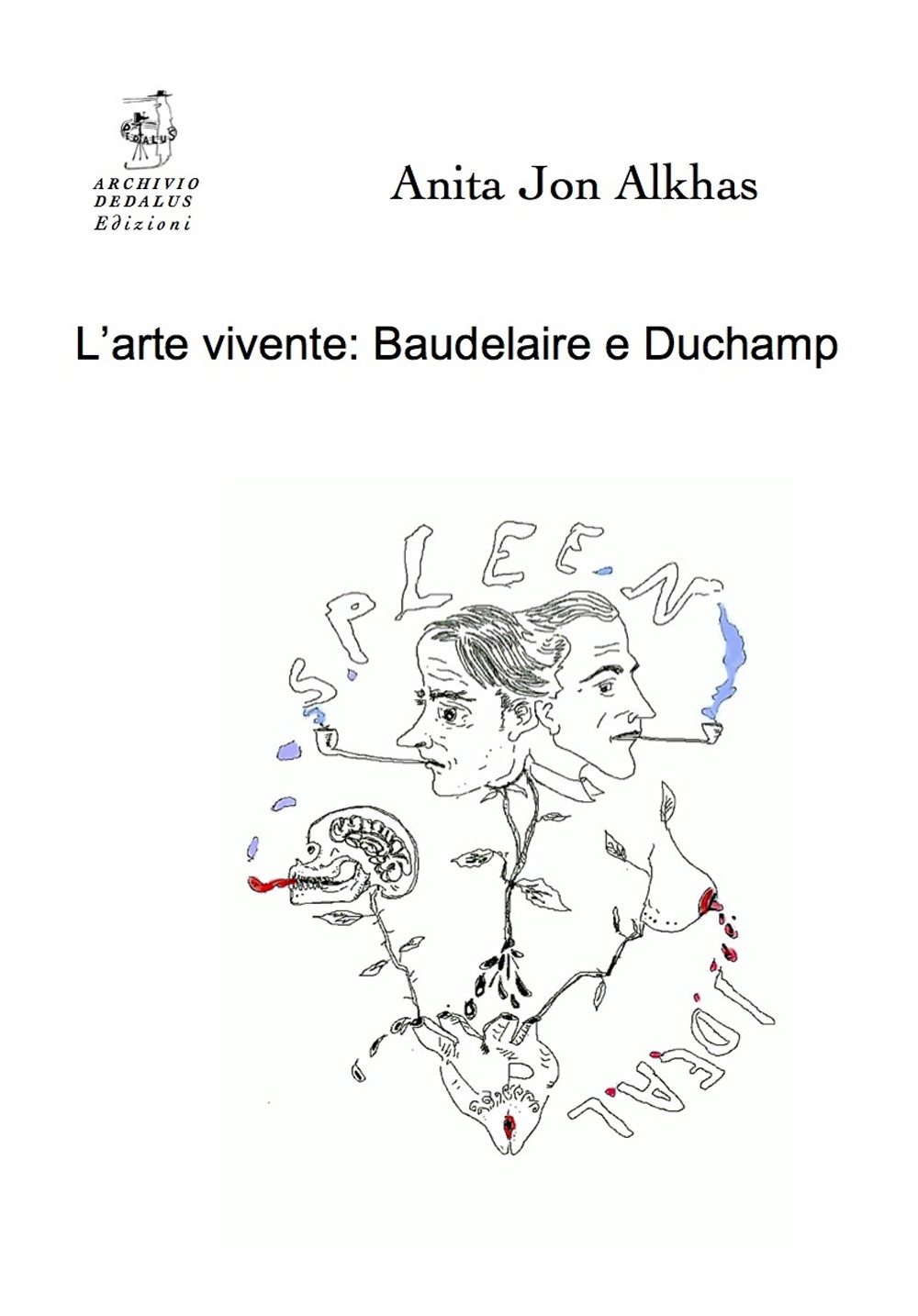 L'arte vivente: Baudelaire e Duchamp