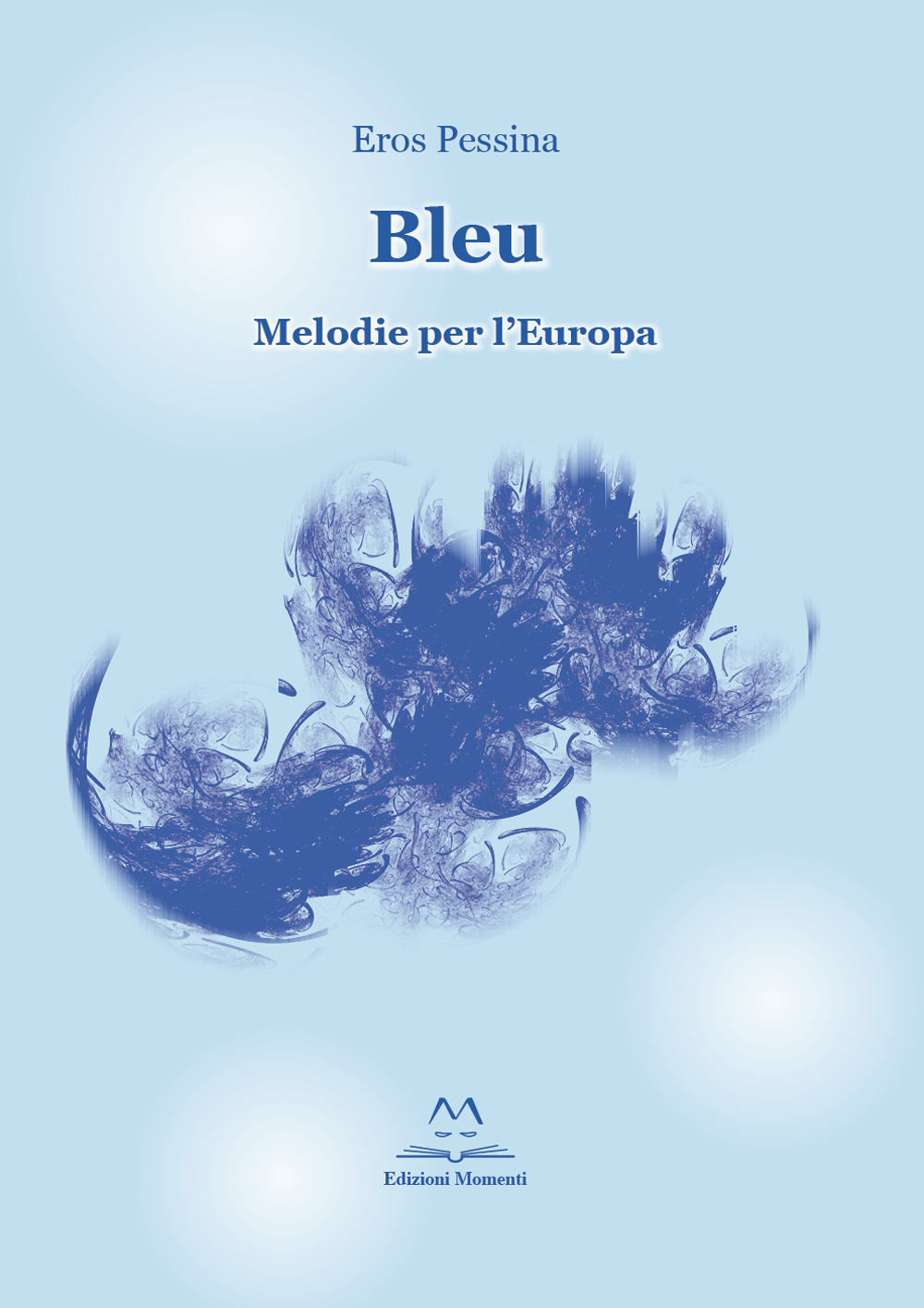 Bleu. Melodie per l'Europa