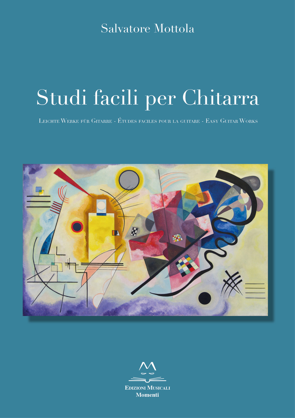 Studi facili per chitarra. Ediz. italiana, francese, inglese e tedesca