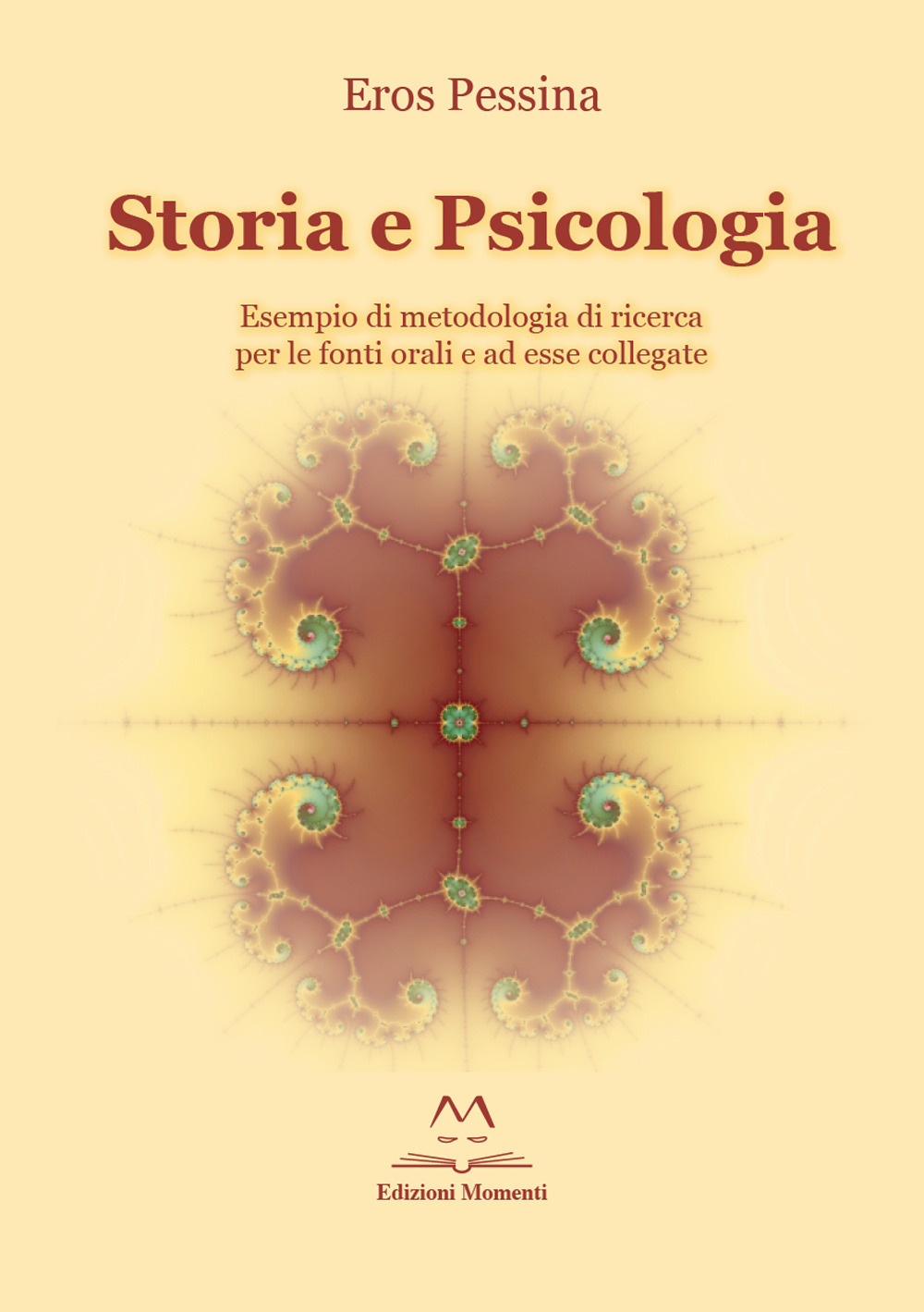 Storia e psicologia. Esempio di metodologia di ricerca per le fonti orali e ad esse collegate