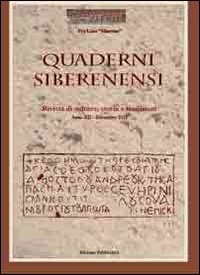 Quaderni siberenensi. Rivista di cultura, storia e tradizioni