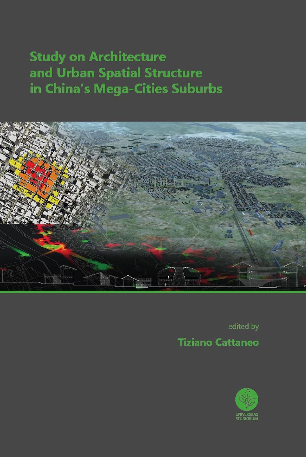 Study on architecture and urban spatial structure in China's mega-cities suburbs