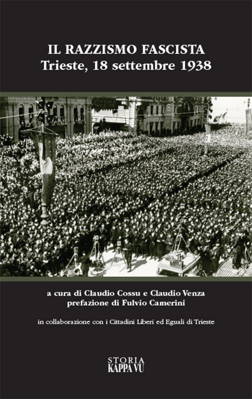 Il razzismo fascista a Trieste e provincia