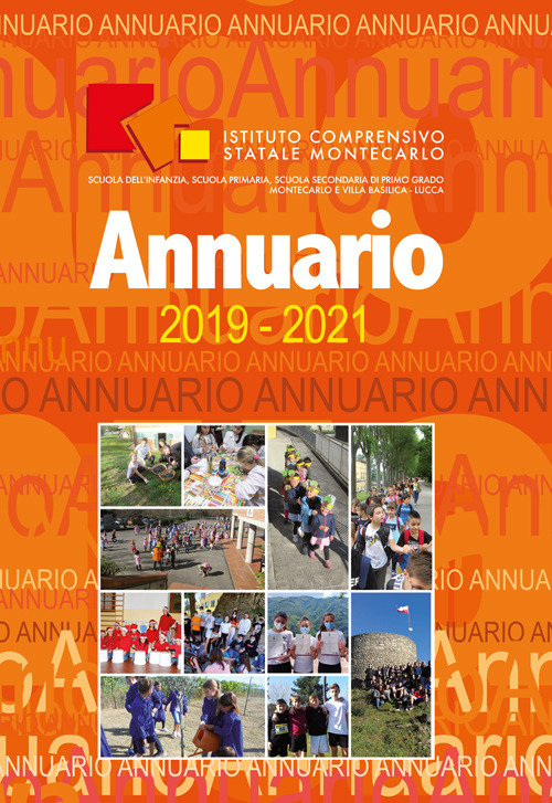 Istituto comprensivo statale Montacarlo. Annuario 2019-2021