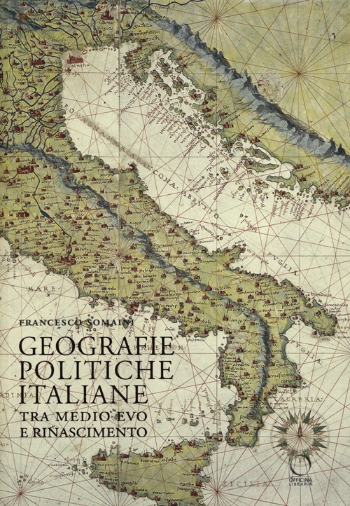 Geografie politiche italiane tra Medio Evo e Rinascimento