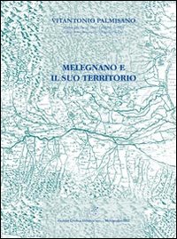 Melegnano e il suo territorio