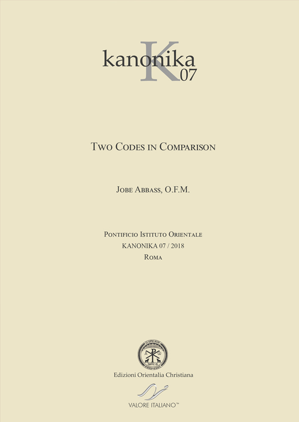 Kanonika. Vol. 7: Two codes in comparison