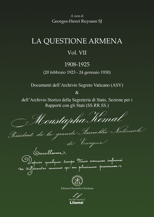 La questione armena 1908-1925. Vol. 7: Documenti dell'archivio segreto vaticano (ASV) & archivio SS.RR.SS.