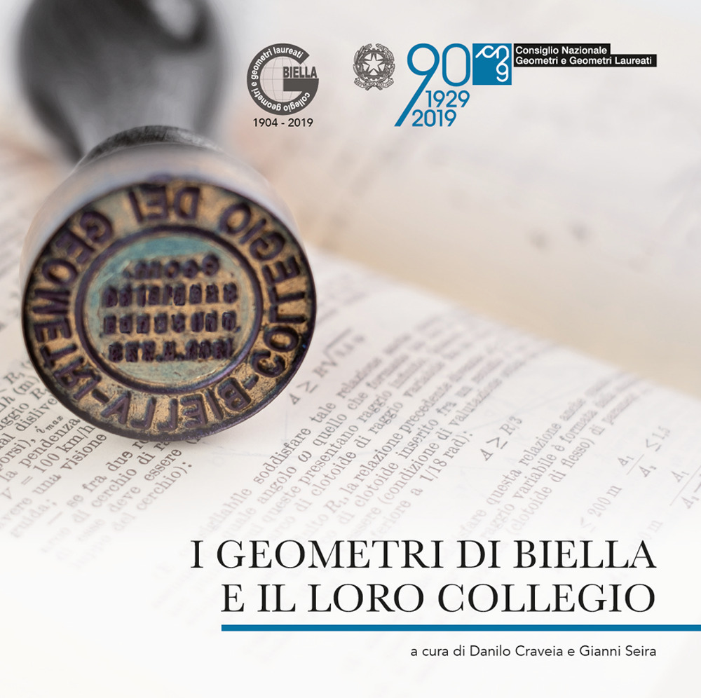 I geometri di Biella e il loro Collegio