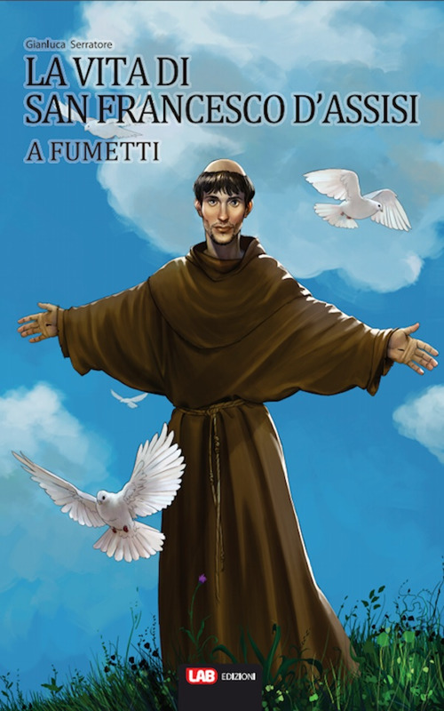 La vita di San Francesco d'Assisi a fumetti