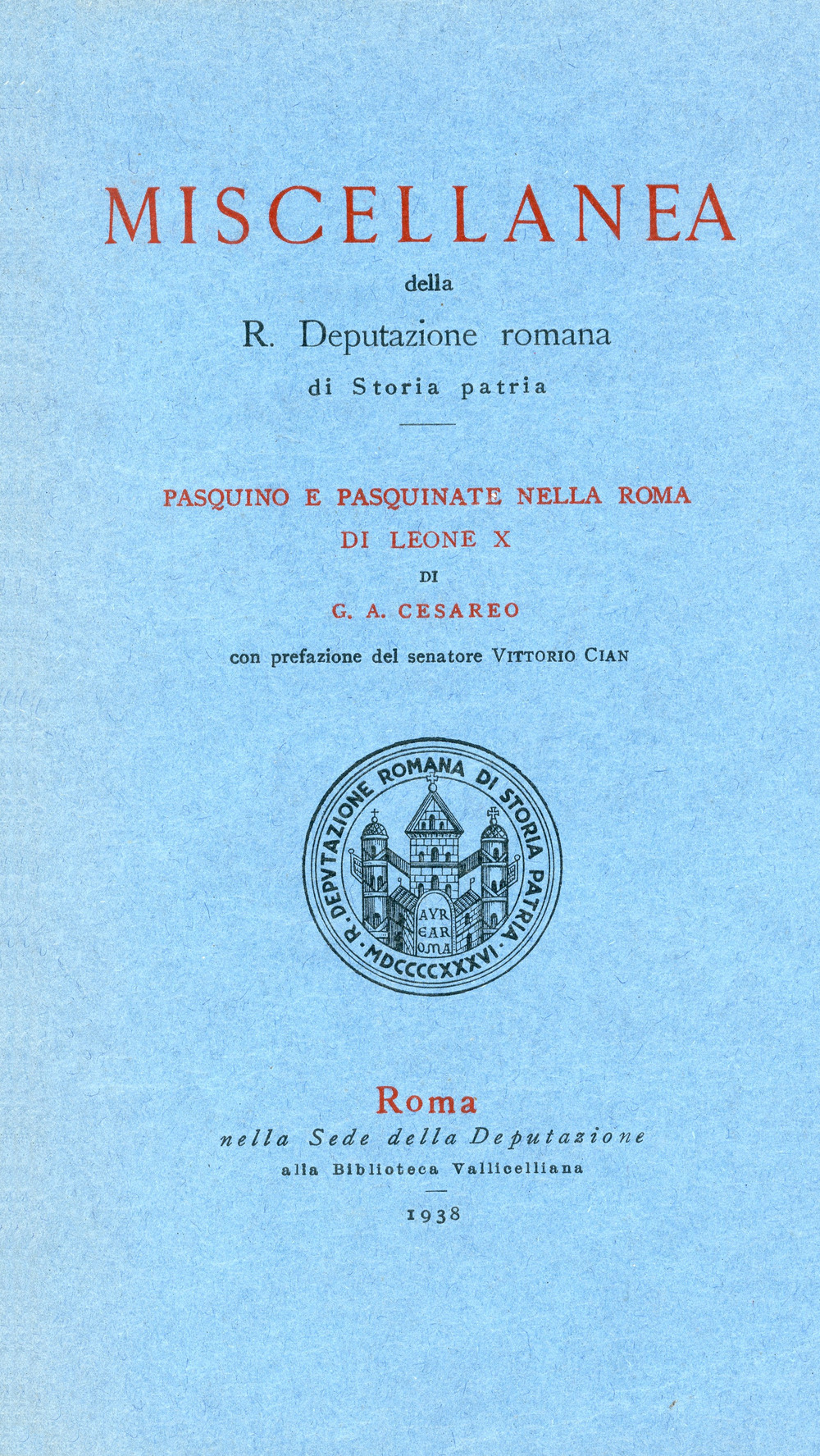 Pasquino e pasquinate nella Roma di Leone X