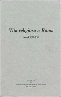 Vita religiosa a Roma (secoli XIII-XV)