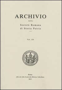 Archivio della Società romana di storia patria. Vol. 136