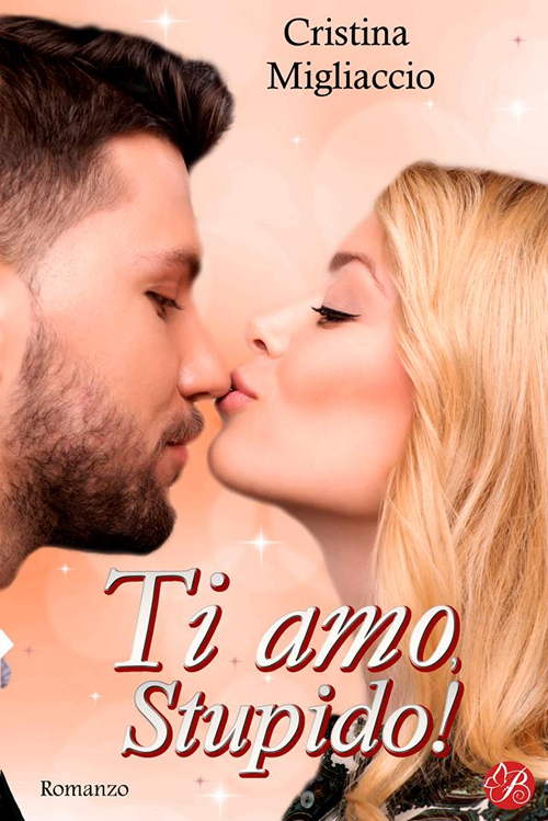 Ti amo, stupido!