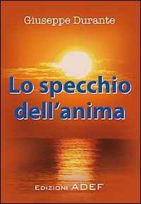 Lo specchio dell'anima