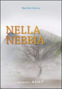 Nella nebbia