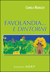 Favolandia e dintorni