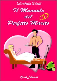 Il manuale del perfetto marito