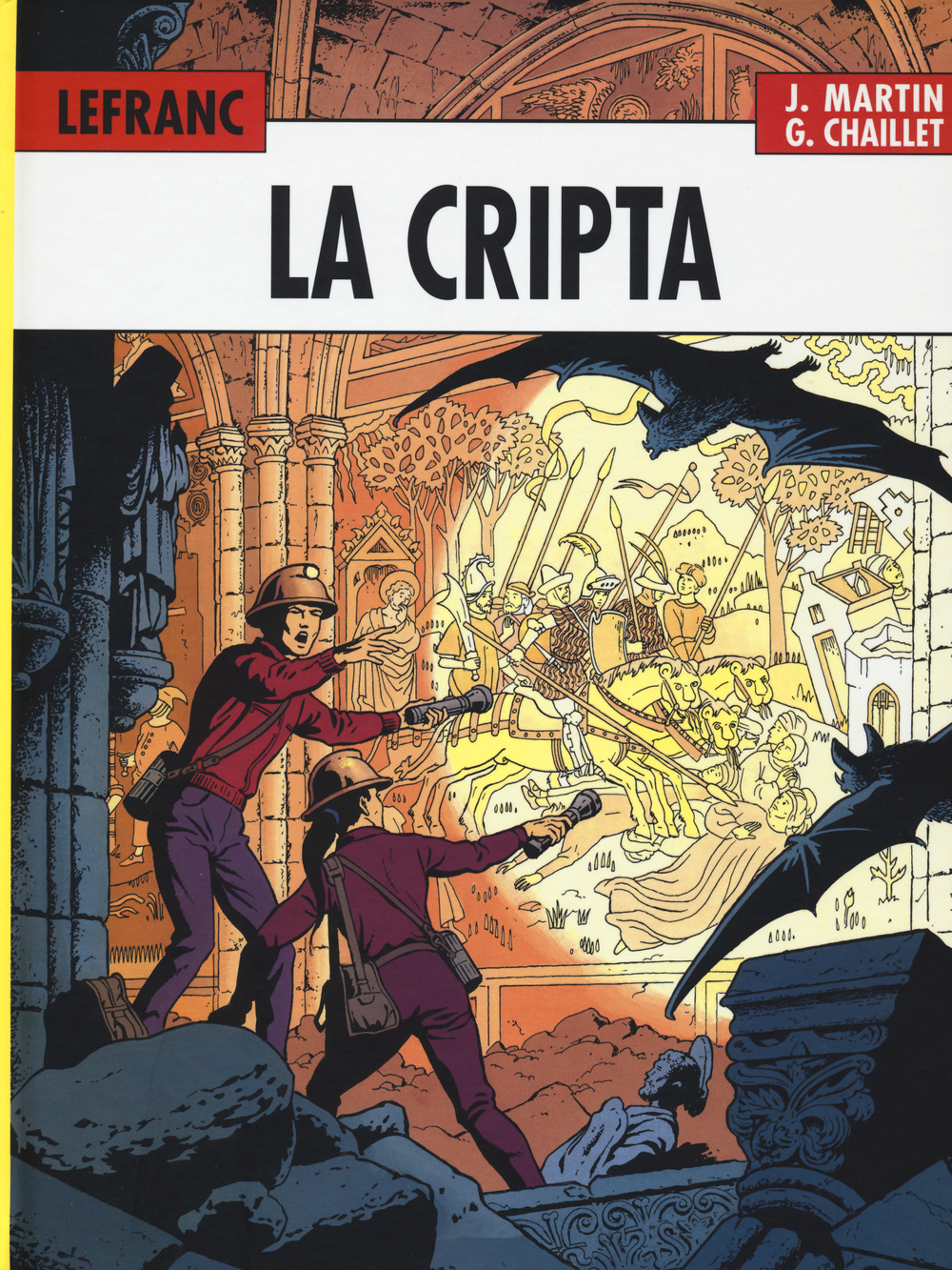 La cripta. Lefranc l'integrale (1980-1986). Vol. 3