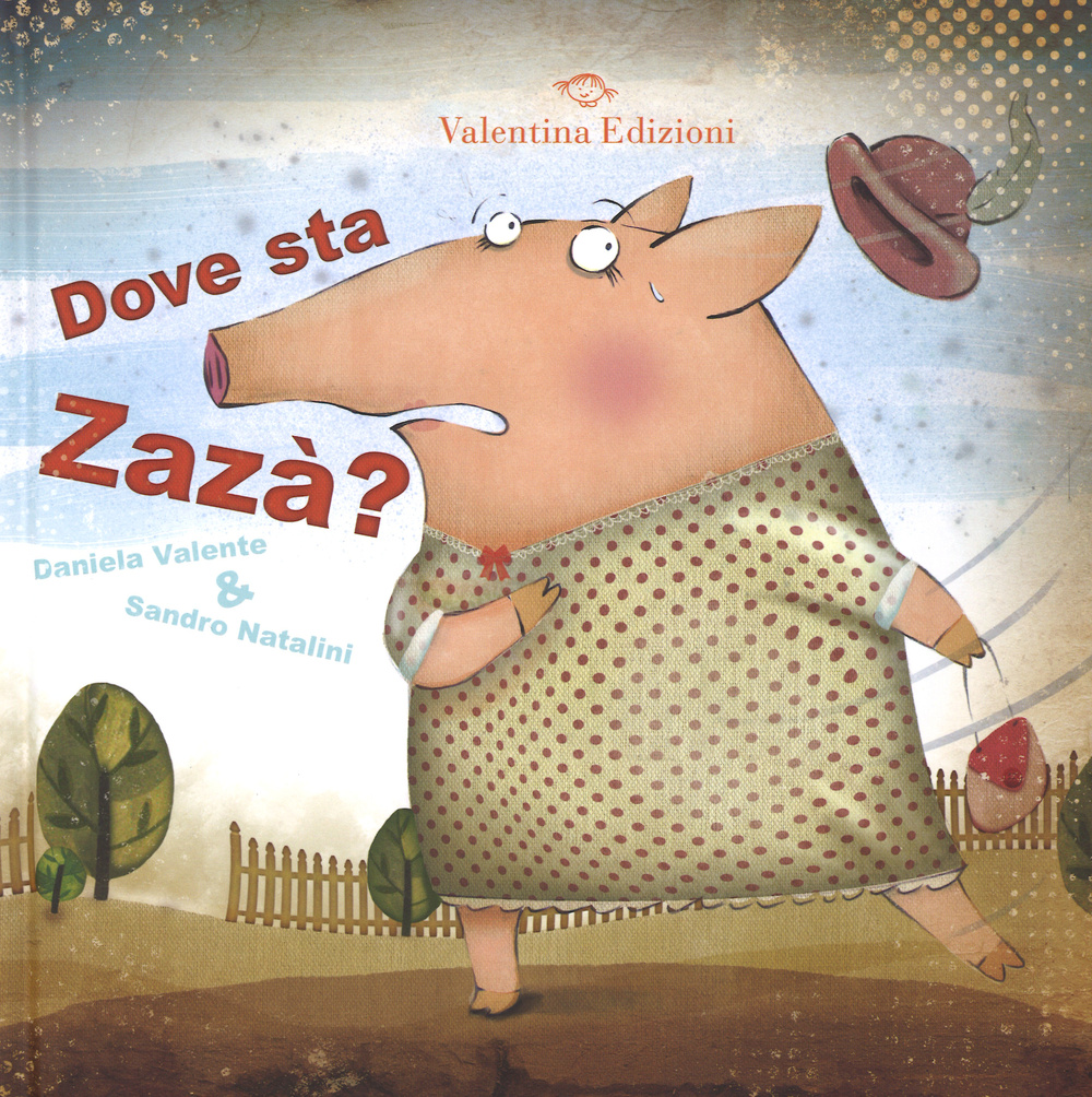 Dove sta Zazà? Ediz. illustrata