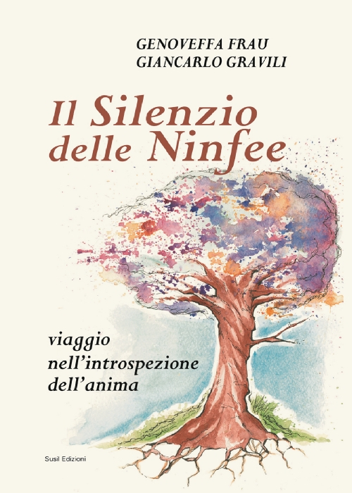 Il silenzio delle ninfee. Viaggio nell'introspezione dell'anima