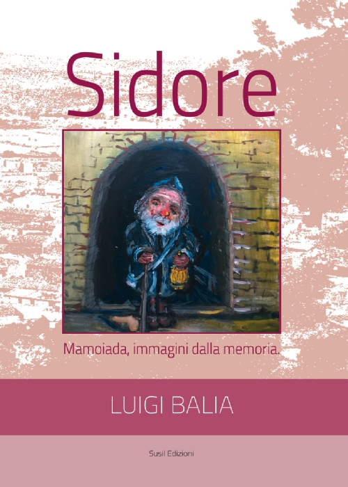 Sidore. Mamoiada, immagini dalla memoria