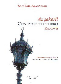 Az sekerli. Con poco zucchero. Ediz. multilingue