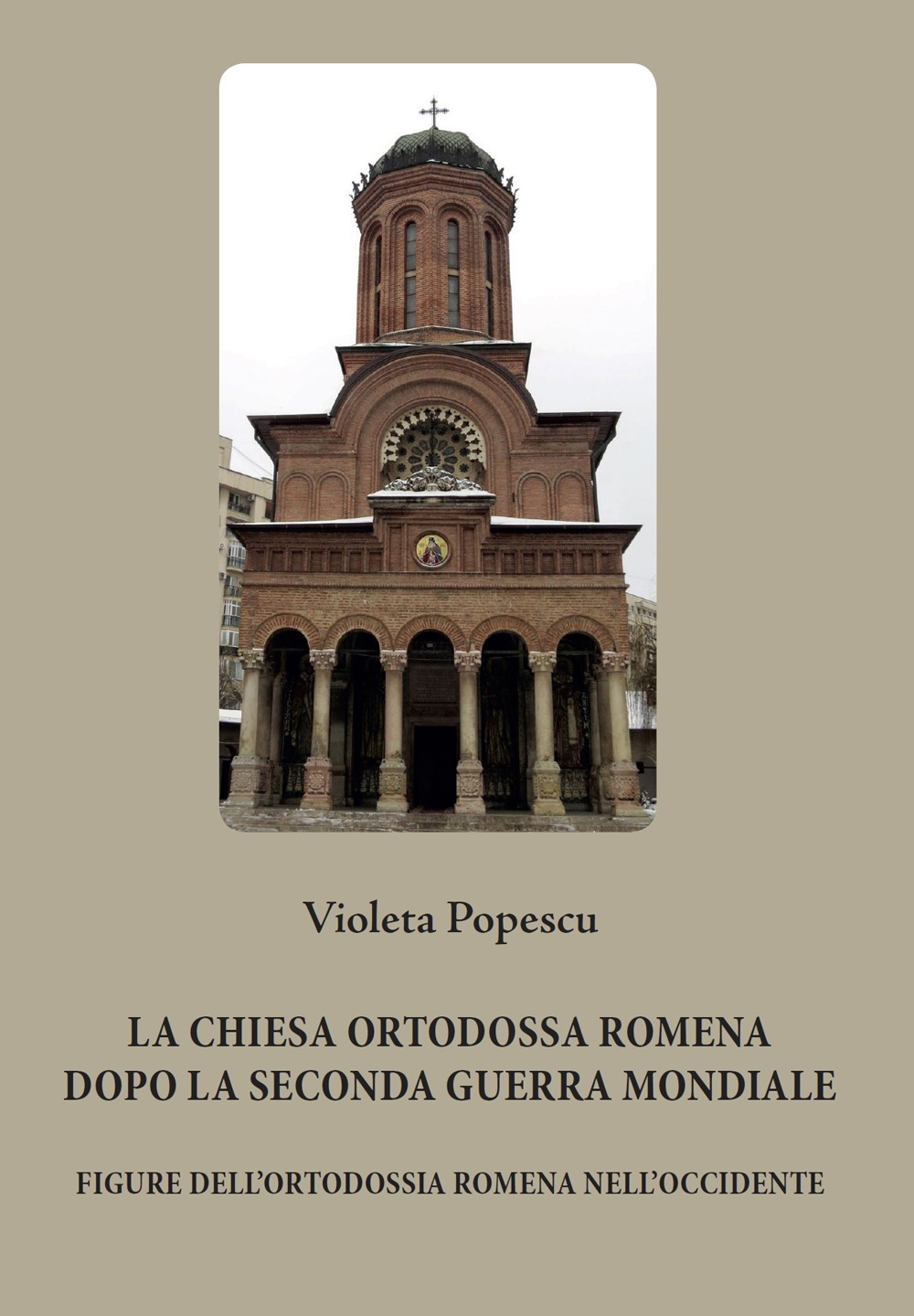 La chiesa ortodossa romena dopo la seconda guerra mondiale. Figure dell'ortodossia romena nell'Occidente