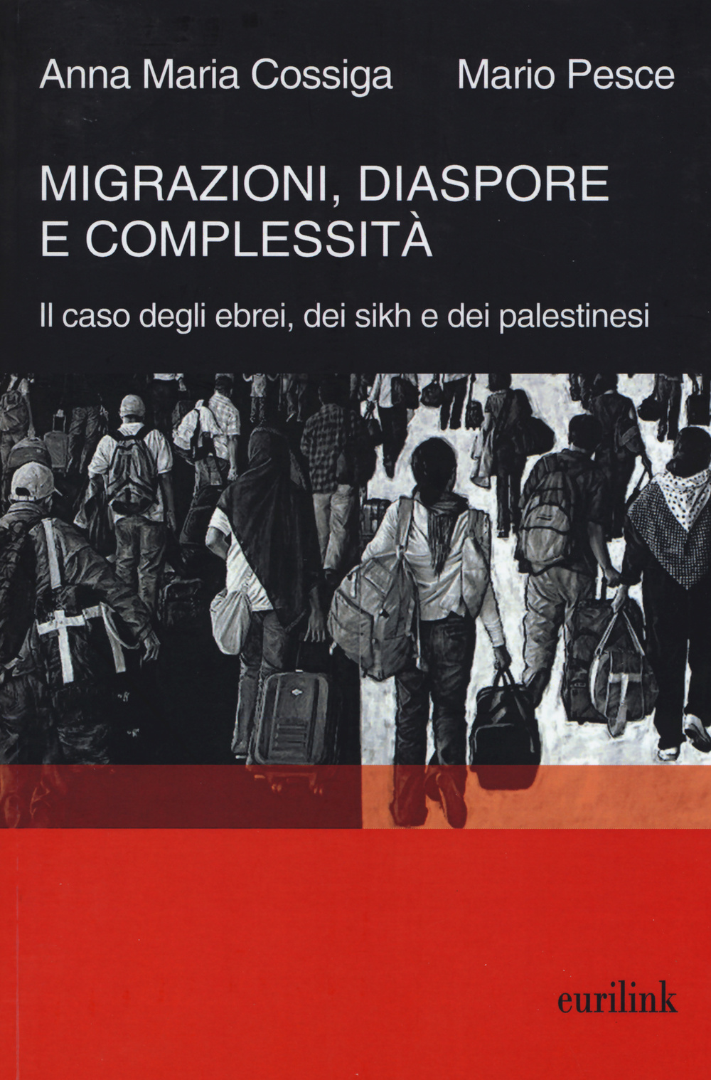 Migrazioni, diaspore e complessità. Il caso degli ebrei, dei sikh e dei palestinesi