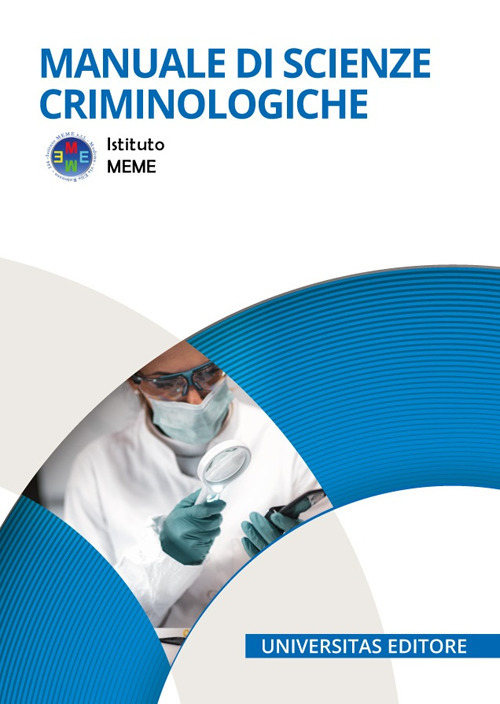 Manuale di scienze criminologiche