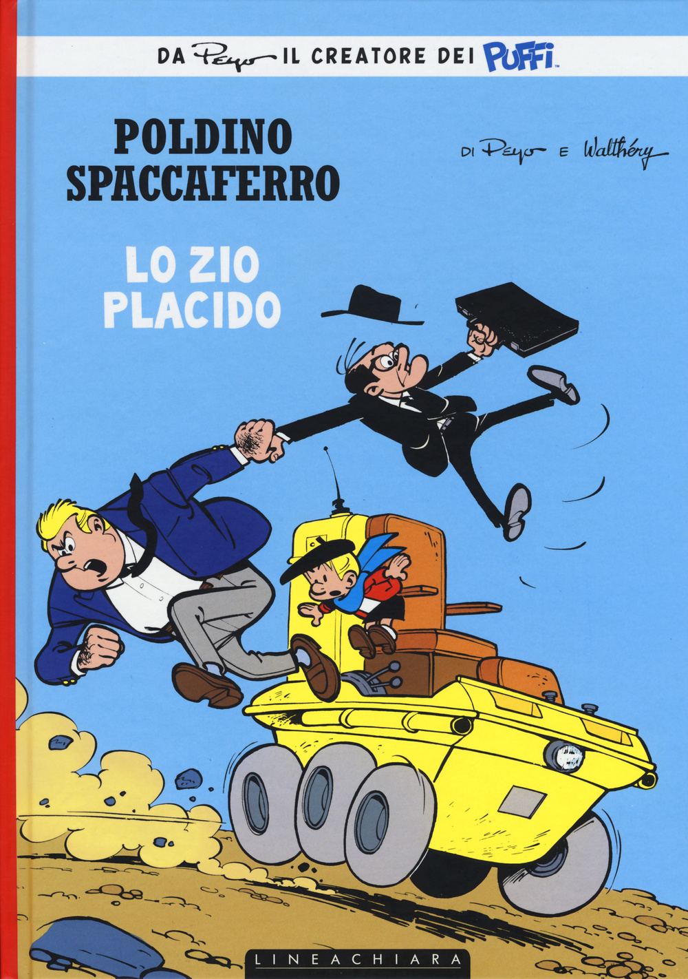 Zio Placido. Poldino Spaccaferro. Vol. 4