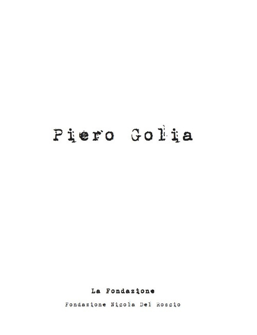 Piero Golia. Ediz. illustrata