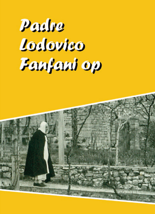 Padre Lodovico Fanfani op